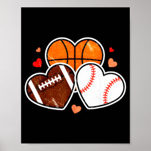 Heart Football Basketball Soccer Valentine Sports  Poster