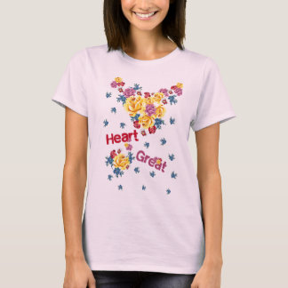 Heart Great Women’s Inspirational T-Shirt
