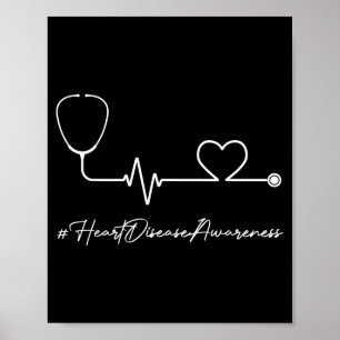 Heart Health Heart Disease Awareness Stethoscope H Poster