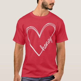 Heart Honey, Mother's Day, Best Honey Ever, Grandm T-Shirt
