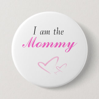 heart, I am the, Mommy 3 Inch Round Button