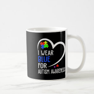 Heart I Wear Blue For Autism Awareness Mom Dad Coffee Mug