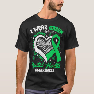 Heart I Wear Green For Mental Health Awareness Mon T-Shirt