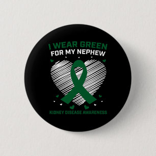 Heart I Wear Green For My Nephew Kidney Disease Aw 2 Inch Round Button
