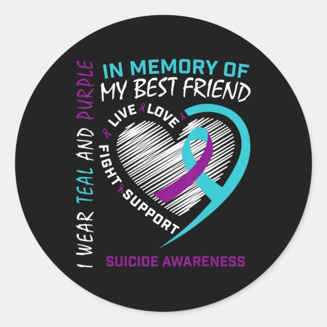 Heart In Memory Of Best Friend Suicide Awareness P Classic Round Sticker (Front)