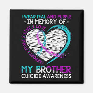 Heart In Memory Of My Brother Suicide Awareness Pr Magnet