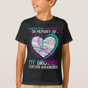 Heart In Memory Of My Brother Suicide Awareness Pr T-Shirt