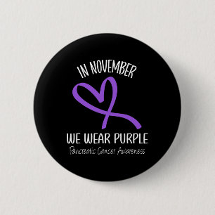 Heart In November We Wear Purple Pancreatic Cancer 2 Inch Round Button