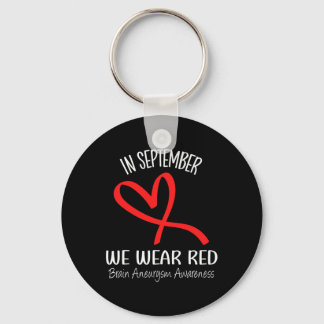 Heart In September We Wear Red Brain Aneurysm Awar Keychain