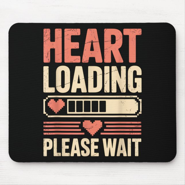Heart Loading Please Wait Retro Xel Valentine Humo Mouse Pad (Front)