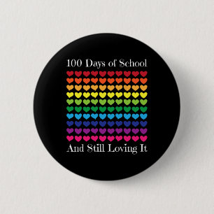Heart Love 100 Days Of School  Teacher Boy Girl Gi 2 Inch Round Button