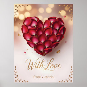 Heart Made of Deep Red Rose Petals and Gold Script Poster