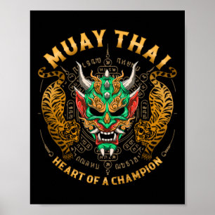 Heart Of A Champion - Kickboxing And Muay Thai Oni Poster