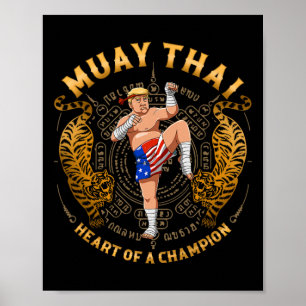 Heart Of A Champion - Kickboxing And Muay Thai Tru Poster