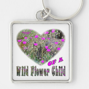Heart of a Wild Flower Child Keychain