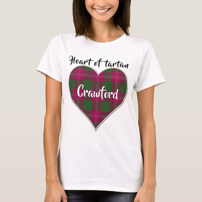 Heart of Tartan Clan Crawford Plaid T-Shirt (Front)