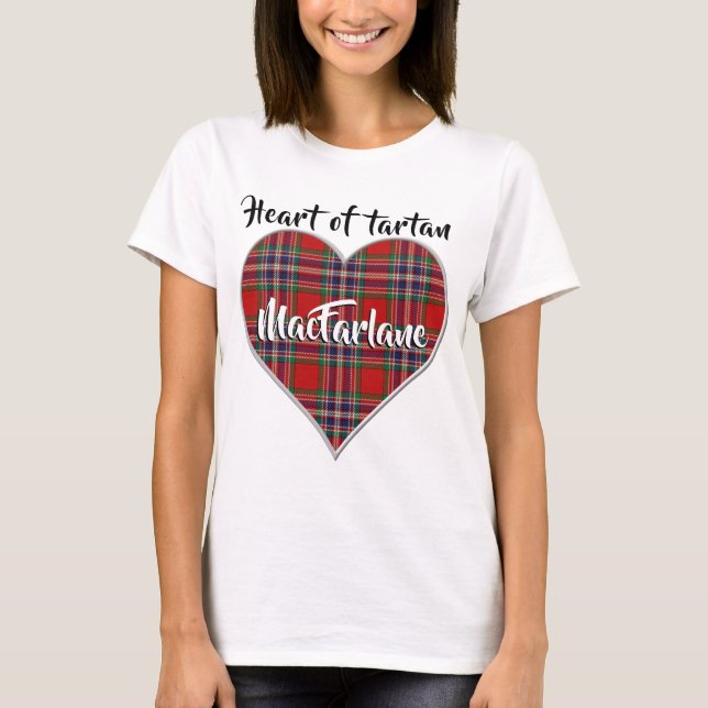 Heart of Tartan Clan MacFarlane Plaid T-Shirt (Front)