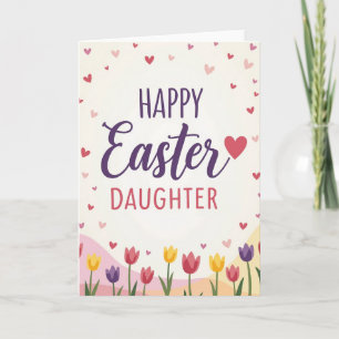 Heart Pattern Easter Daughter Card