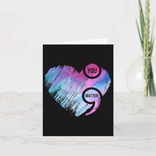 Heart Semicolon Project Suicide Prevention Awarene Card