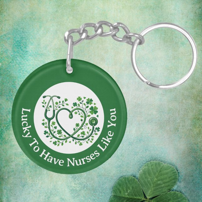 Heart Shamrock Stethocope Lucky to Have Nurses Keychain (Creator Uploaded)