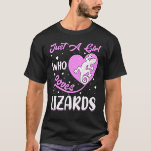 Heart Shape Lizard Just A Girl Who Loves Lizards T-Shirt