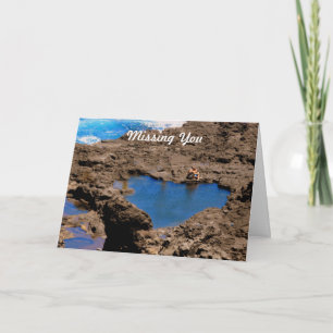 Heart Shaped Ocean Tide Pool, Maui, Missing You Card