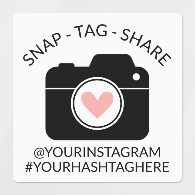 Heart Snap Tag Share Your Hashtag & Social Media (Design 1)