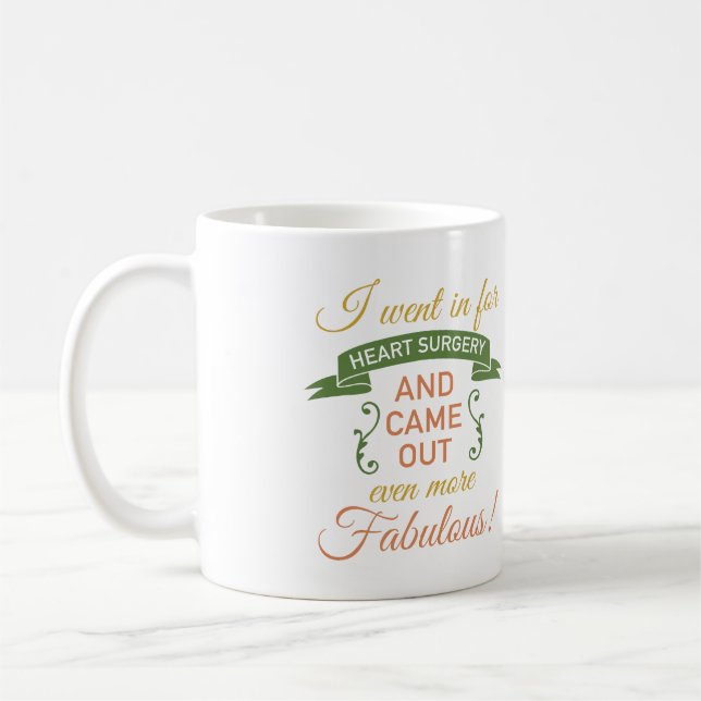 Heart Surgery Fabulous Recovery (Green) Coffee Mug (Left)
