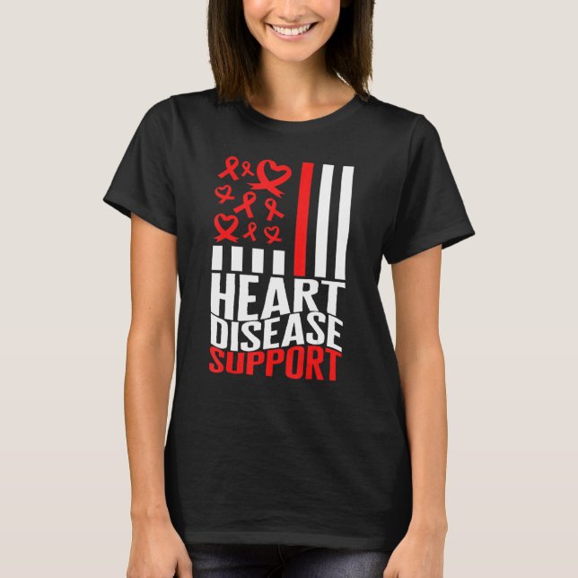 Heart Surgery Heart Disease Support CHD Awareness  T-Shirt (Front)