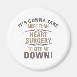 Heart Surgery Humour Magnet