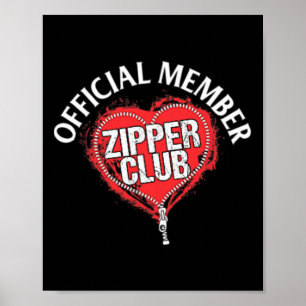 Heart Surgery Official Zipper Club Member Gift  Poster