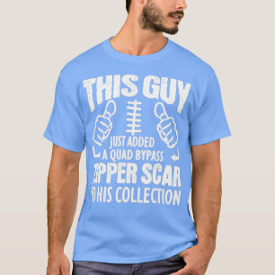 Heart Surgery Recovery Gift For Quadruple Bypass T-Shirt
