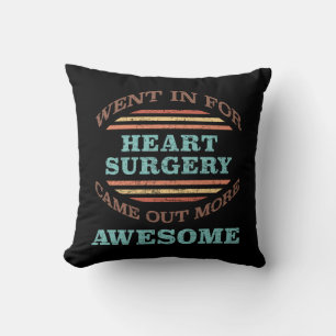 Heart Surgery Recovery Humour Throw Pillow
