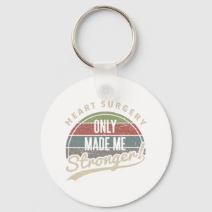 Heart Surgery Stronger Keychain
