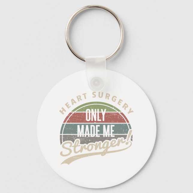 Heart Surgery Stronger Keychain (Front)
