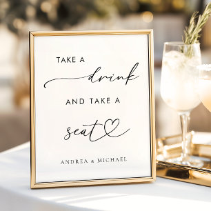 Heart Take a Drink and Take a Seat Wedding Sign
