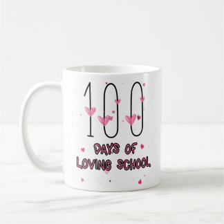 Heart Teacher Valentine Cute 100 Days Of Loving Sc Coffee Mug