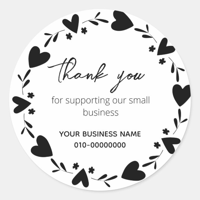 Heart Thank you for supporting our small business Classic Round Sticker (Front)