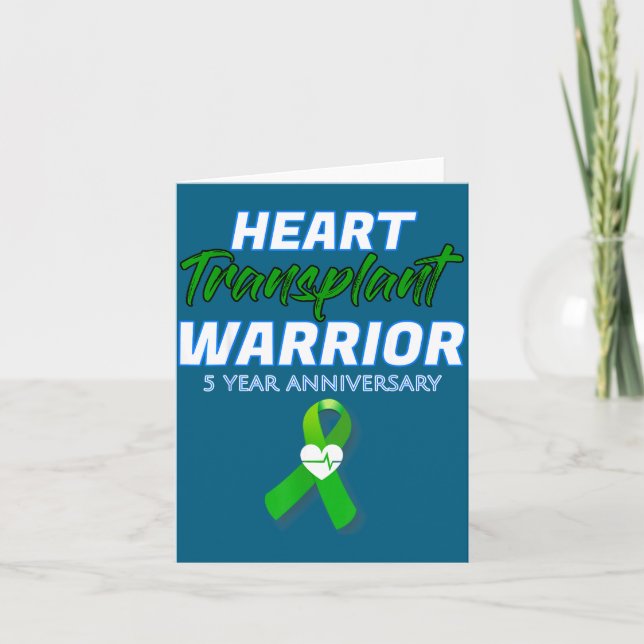 Heart Transplant 5 Year Anniversary Warrior Patien Card (Front)