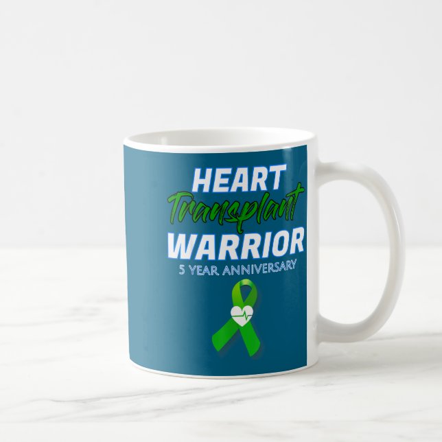 Heart Transplant 5 Year Anniversary Warrior Patien Coffee Mug (Right)