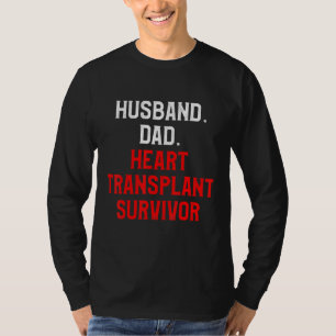 Heart Transplant Recipient Surgery Survivor 7 T-Shirt