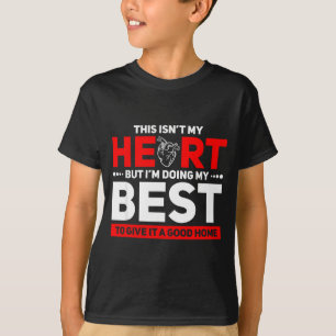 Heart Transplant Recipient Survivor New Artwork T-Shirt