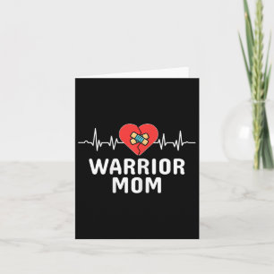 Heart Warrior Mom Chd Tee Congenital Heart Disease Card