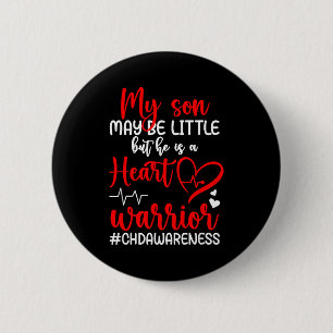 Heart Warrior Mother Chd Awareness Chd Mom Of A Ch 2 Inch Round Button