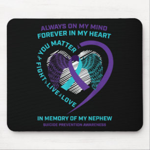 Heart Wings In Memory Of Nephew Suicide Awareness Mouse Pad