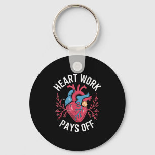 Heart Work Pays Off Anatomical Heart Design Keychain