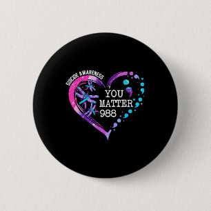Heart You 988 Suicide Prevention Awareness Dragonf 2 Inch Round Button