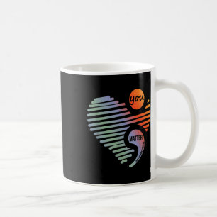 Heart You Dont Let Story End Suicide Prevention  Coffee Mug