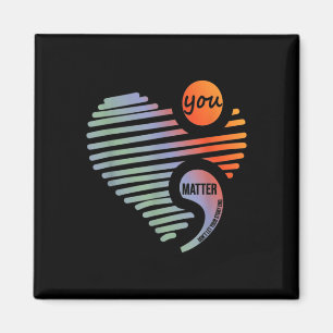 Heart You Dont Let Story End Suicide Prevention Magnet