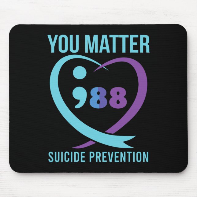 Heart You Problem 988 Suicide Prevention Awareness Mouse Pad (Front)